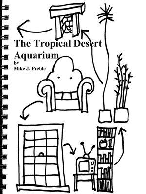 cover image of The Tropical Desert Aquarium Adventure